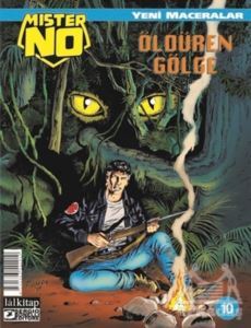 Mister No Sayı: 10 Yeni Maceralar - Öldüren Gölge - Lal Kitap