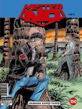 Mister No Sayı: 150; Zamana Karşı Yarış - Lal Kitap
