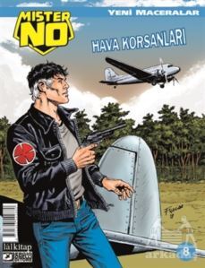 Mister No Sayı: 8 Yeni Maceralar - Hava Korsanları - Lal Kitap
