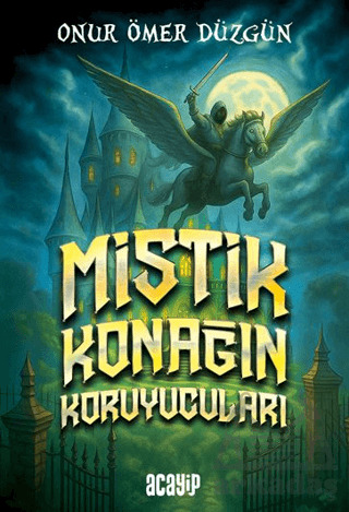 Mistik Konağın Koruyucuları - 1