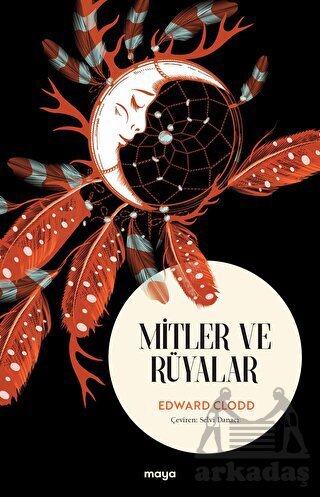 Mitler Ve Rüyalar - Maya Kitap