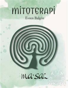 Mitoterapi - Maya Kitap