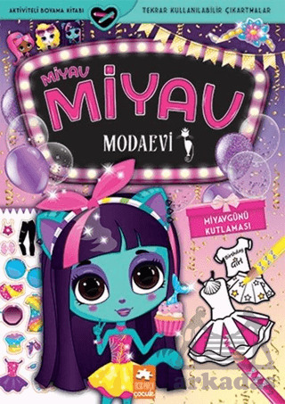 Miyav Günü Kutlaması - Miyav Miyav Modaevi - Eksik Parça Yayınları