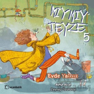 Mıymıy Teyze 5 - Evde Yalnız - 2