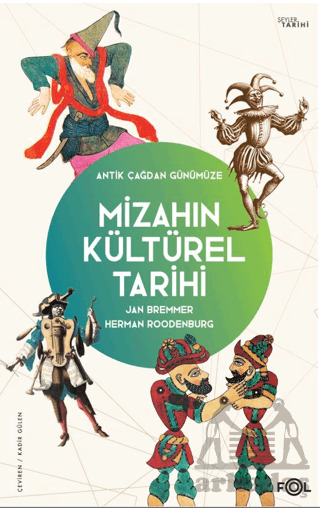 Mizahın Kültürel Tarihi - Antik Çağdan Günümüze - Fol Kitap