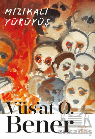 Mızıkalı Yürüyüş - Everest Yayınları