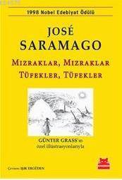 Mızraklar Mızraklar Tüfekler Tüfekler - Kırmızı Kedi Yayınevi