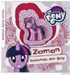 MLP - Zaman Hakkında Her Şey - 1