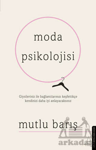 Moda Psikolojisi - Destek Yayınları