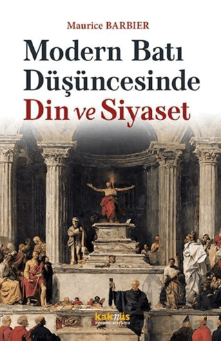 Modern Batı Düşüncesinde Din Ve Siyaset - 1