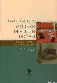 Modern Devletin Doğası; 16. Yüzyıldan 18. Yüzyıla Osmanlı İmparatorluğu - İmge Kitabevi Yayınları