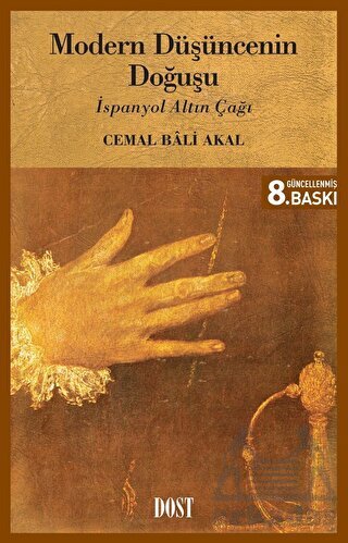 Modern Düşüncenin Doğuşu - Dost Kitabevi Yayınları