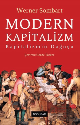 Modern Kapitalizm - Kapitalizmin Doğuşu - 1