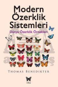 Modern Özerklik Sistemleri; Dünya Özerklik Örnekleri - Nika Yayınevi