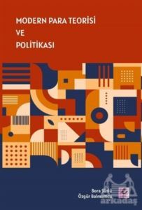 Modern Para Teorisi Ve Politikası - Efil Yayınevi
