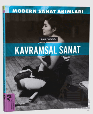 Modern Sanat Akımları: Kavramsal Sanat - HayalPerest Kitap