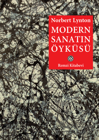 Modern Sanatın Öyküsü - Remzi Kitabevi