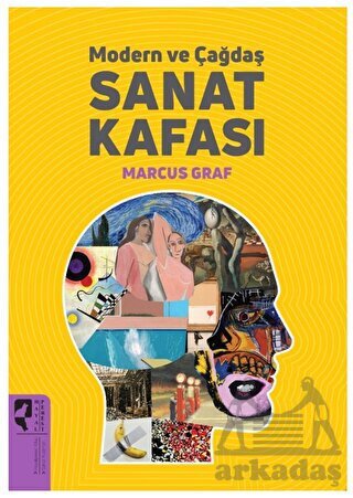 Modern Ve Çağdaş Sanat Kafası - 1