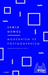Modernizm Ve Postmodernizm - Can Yayınları