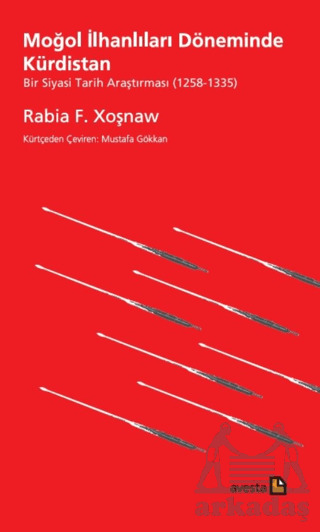 Moğol İlhanlıları Döneminde Kürdistan - Avesta Yayınları