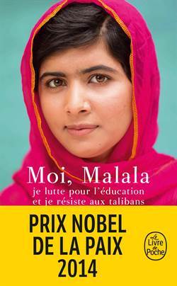 Moi, Malala, je lutte pour l'éducation - Le Livre de Poche