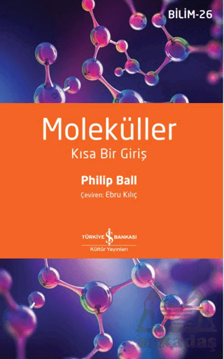 Moleküller - İş Bankası Kültür Yayınları