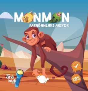 Monmon Papağanları Arıyor - Fenerli Ara Bul Kitabı 18 + Ay - Çikolata Yayınevi