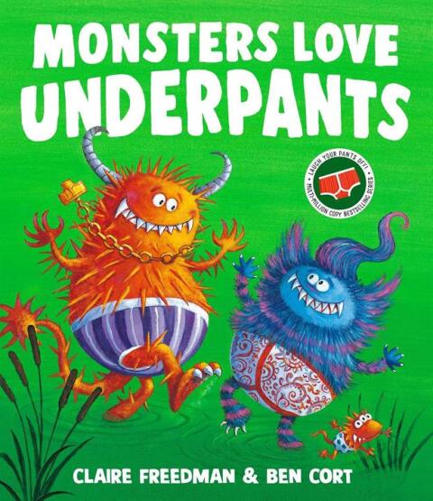 Monsters Love Underpants - Simon & Schuster UK