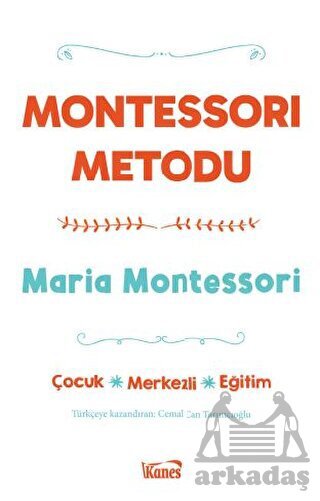 Montessori Metodu - 1