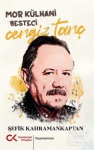 Mor Külhani Besteci Cengiz Tanç - 1