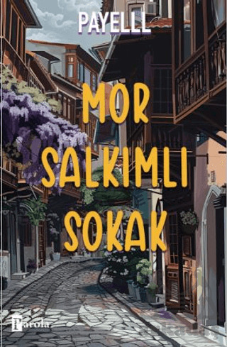 Mor Salkımlı Sokak - 1