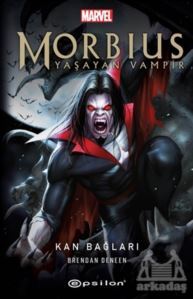 Morbius Yaşayan Vampir - Kan Bağları - 1