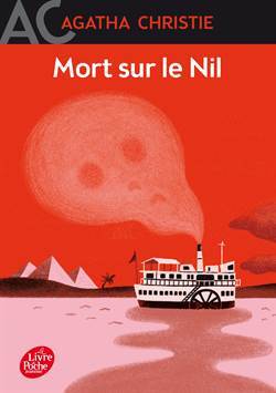 Mort Sur Le Nil - Le Livre de Poche Jeunesse