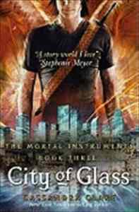 Mortal Instruments 3: City of Glass - 1