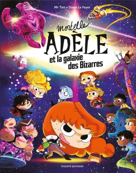 Mortelle Adèle et la galaxie des Bizarres - Tourbillon