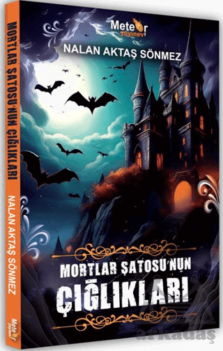 Mortlar Şatosu’Nun Çığlıkları - Meteor Yayınevi