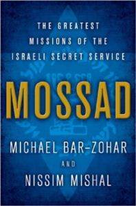 Mossad: The Greatest Missions of the Israeli Secret Service - 1