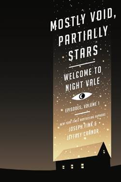 Mostly Void, Partially Stars (Welcome To Night Vale Episodes Vol 1) - Harper Perennial (USA)