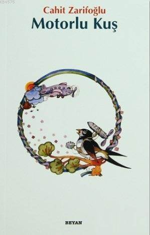 Motorlu Kuş - Beyan Yayınları