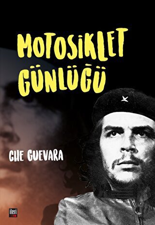 Motosiklet Günlüğü - İleri Yayınları