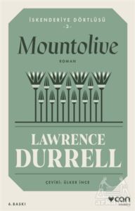 Mountolive İskenderiye Dörtlüsü 3 - Can Yayınları