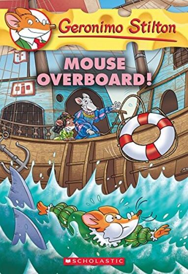 Mouse Overboard (Geronimo Stilton 62) - Scholastic USA