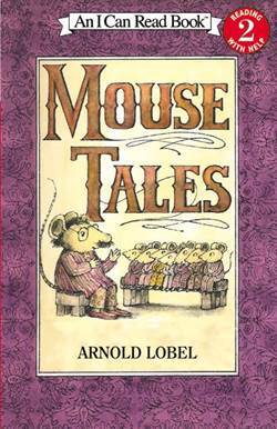 Mouse Tales (I Can Read, Level 2) - Harper Collins USA