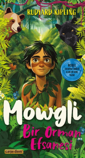 Mowgli - Bir Orman Efsanesi - Carpe Diem Kitapları