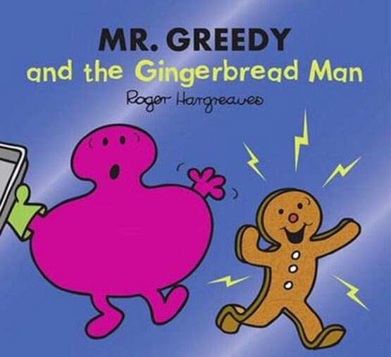 Mr. Greedy And The Gingerbread Man - 1