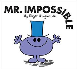 Mr. Men: Mr. Impossible - Egmont Books