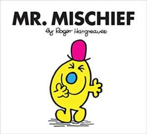 Mr. Men: Mr. Mischief - Egmont Books