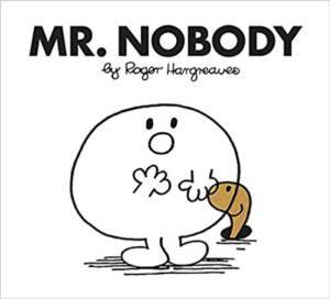 Mr. Men: Mr. Nobody - Egmont Books