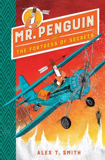 Mr. Penguin and the Fortress of Secrets - Mr Penguin - Hodder & Stoughton