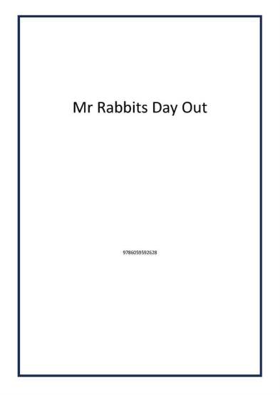 Mr Rabbits Day Out - Ted Yayınları